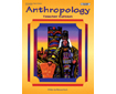 ANTHROPOLOGY: Teacher Edition (959-6APT)