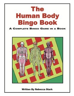 The Human Body Bingo Book: Grades 3 and Up (437-9AP)