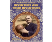 INVENTORS AND THEIR INVENTIONS (192-7AP)