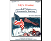 L-I-T Guide: Lily\'s Crossing (060-2AP)