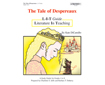 L-I-T Guide: Tale of Despereaux, The (134-XAP)
