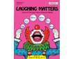 LAUGHING MATTERS (969-3AP)