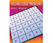SOLVING LOGIC PROBLEMS: Book 2, Advanced (291-5AP)