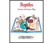 CREATE-A-CENTER BAG: Reptiles (147-1AP)